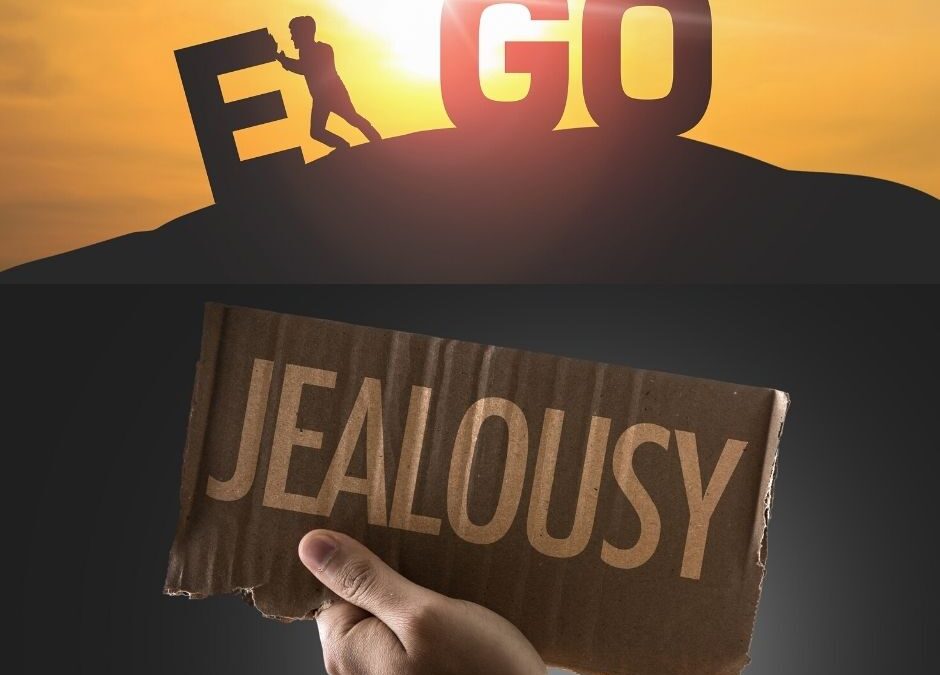 Ego or Jealousy?